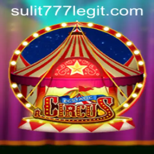 Experience the Thrill of EcstaticCircus: A Captivating Adventure with SULIT777
